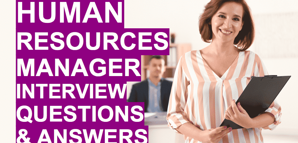Learn To Pass HR Manager Interview Questions With Our Essential Tips 1038x500